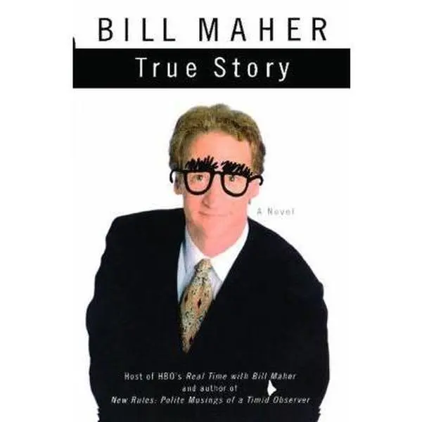 USED Book - True Story by Maher, Bill (Paperback) - english
