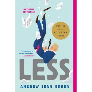 Less (Winner of the Pulitzer Prize) by Andrew Sean Greer [Paperback Book]