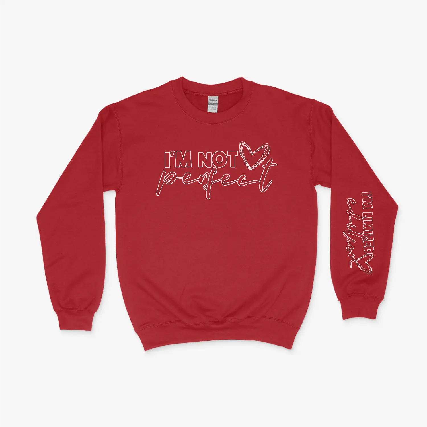 I'm Not Perfect Gildan Pullover Crewneck Sweater