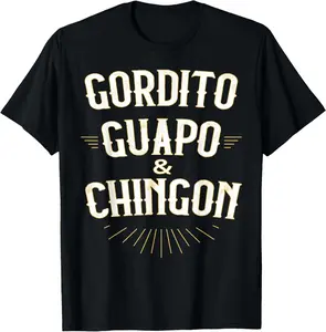Summer t Shirts Chubby, Handsome and Awesome - Funny Mexican T-Shirt Men's Graphic T-Shirt Gordito Guapo Chingon Spanish Letter Print Casual Short Sleeve Crewneck Tee Latino Husband Gift Top