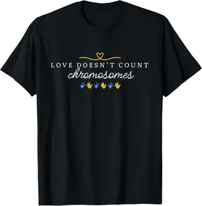 100% Cotton Love Doesn't Count Chromosomes Down Syndrome Awareness T-Shirt