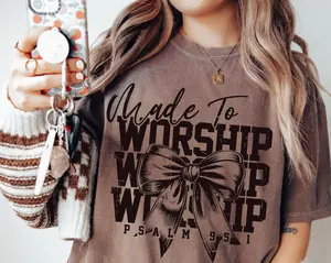 Made To Worship Shirt Shirt, Retro Christian Shirt Coquette Bible Verse Shirt Quotes, Sayings, Inspirational Shirt