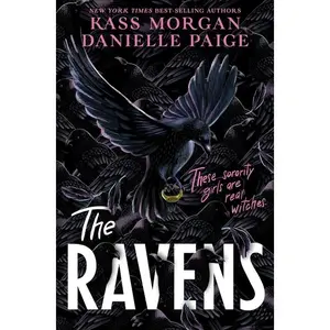The Ravens by Kass Morgan||Danielle Paige [Paperback Book]