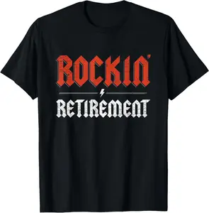 100% Cotton Fashion Garment Rockin' Retirement Retired Gifts Black Unisex Adult T-Shirt Small Crew Neck Short Sleeve Letter Print Modern Rock Music Retirement Gift