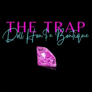 The Trap Doll Hou$e Boutique