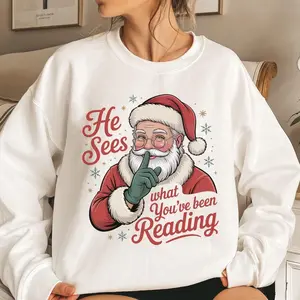 Funny Bookish Christmas Santa Sweater, He Sees What You've Been Reading Santa Shirt, Book Lover Gift, Xmas Sweatshirt, Gift For Her