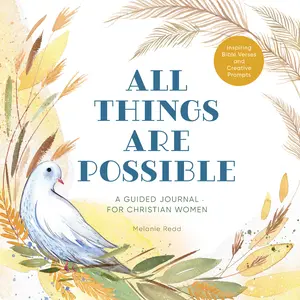 USED-All Things Are Possible: A Guided Journal for Christian Women with Inspiring Bible Verses and Creative Prompts by Redd, Melanie (Paperback)