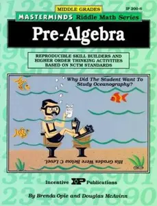USED-Masterminds Riddle Math for Middle Grades: Pre-Algebra: Reproducible Skill Builders and Higher Order Thinking Activities Based on Nctm Standards by Opie, Brenda (Paperback)