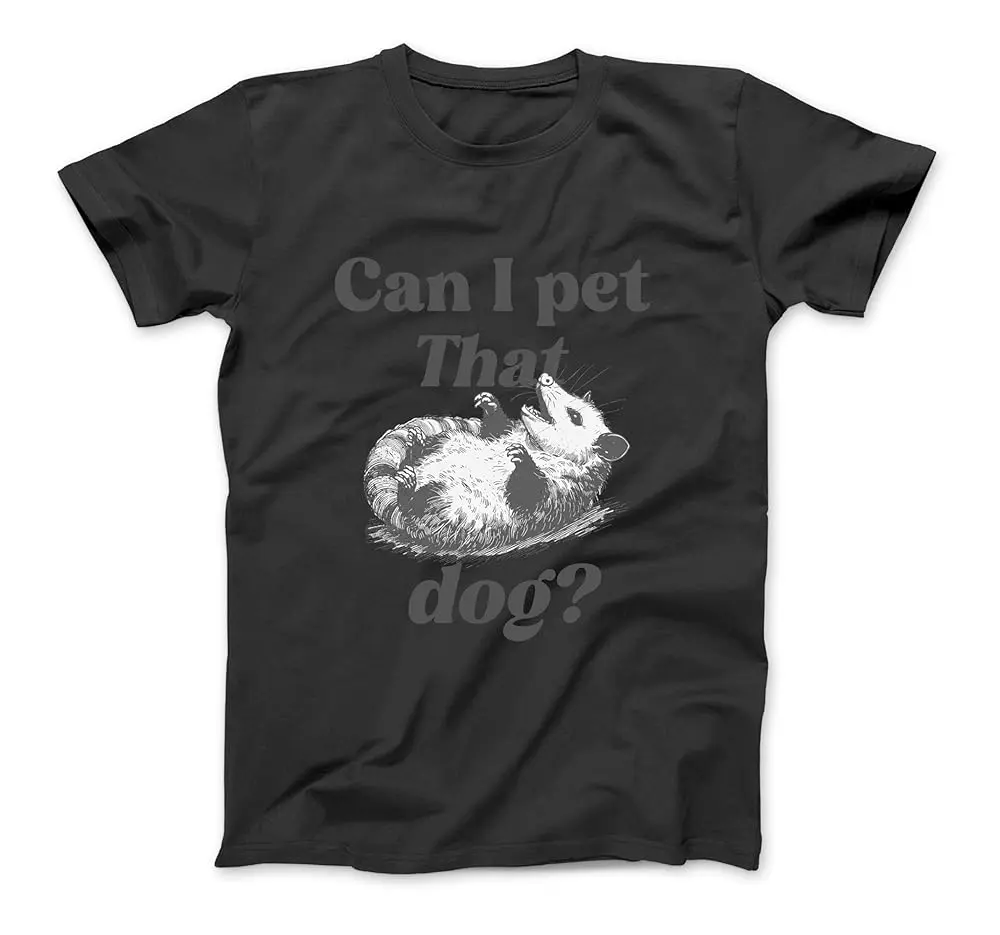 Can I Pet That Dog Possum Meme Animal Lover Funny Opossum Bd T-Shirt