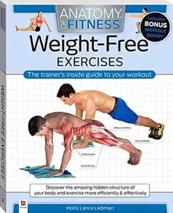 USED-Anatomy of Fitness: Weight-Free Exercises by Na (Paperback)
