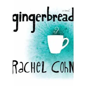 USED-Gingerbread by Cohn, Rachel (Paperback)