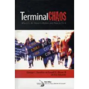 USED-Terminal Chaos: Why U.S. Air Travel Is Broken and How to Fix It by Donohue, George L. (Hardcover)