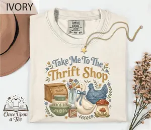 Comfort Colors Take Me To The Thrift Shop T-Shirt, Vintage Thrifting Unisex T-Shirt, Retro Graphic Top, Funny Thrift Lover Sweatshirt