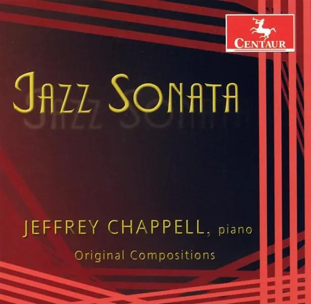 Jeffrey Chappell - Jazz Sonata: Original Compositions  [COMPACT DISC - CD]