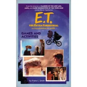 USED-E.T. the Extra-Terrestrial Games and Activities by Frank Charles Smith (Paperback)