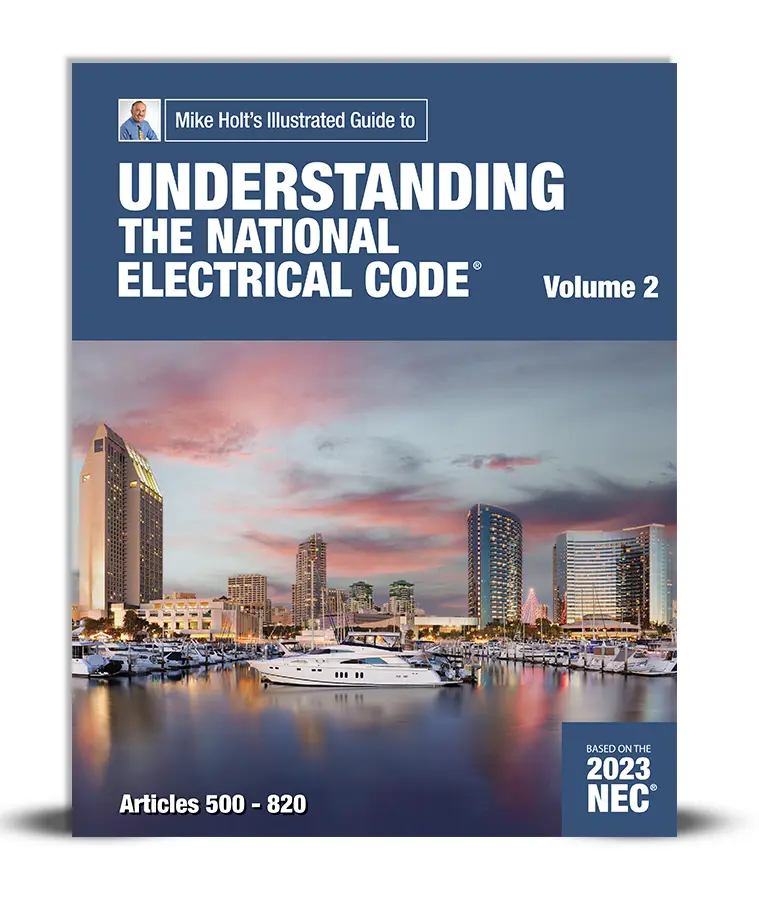 Mike Holt's Understanding the National Electrical Code, Vol. 2 textbook 2023 NEC