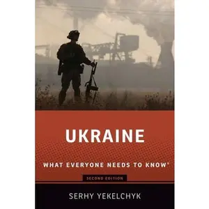 USED Book - Ukraine: What Everyone Needs to Know(r) by Yekelchyk, Serhy (Paperback) - english