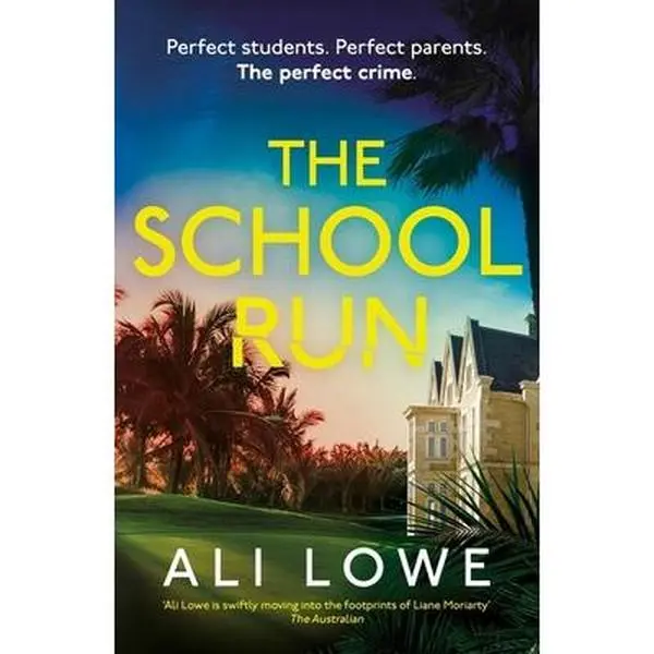 USED-The School Run: The gripping new 2024 th by Ali Lowe (Paperback)