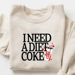 Vintage Diet Coke Sweatshirt, I Need A Diet Coke Sweatshirt, Diet Coke Shirt, Retro Coke Sweatshirt, Trendy Sweatshirt, I Need A Diet Coke