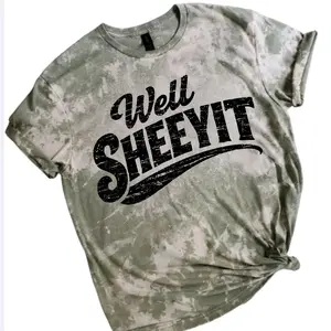 Well Sheeyit Humor Sublimation Bleached Tshirt