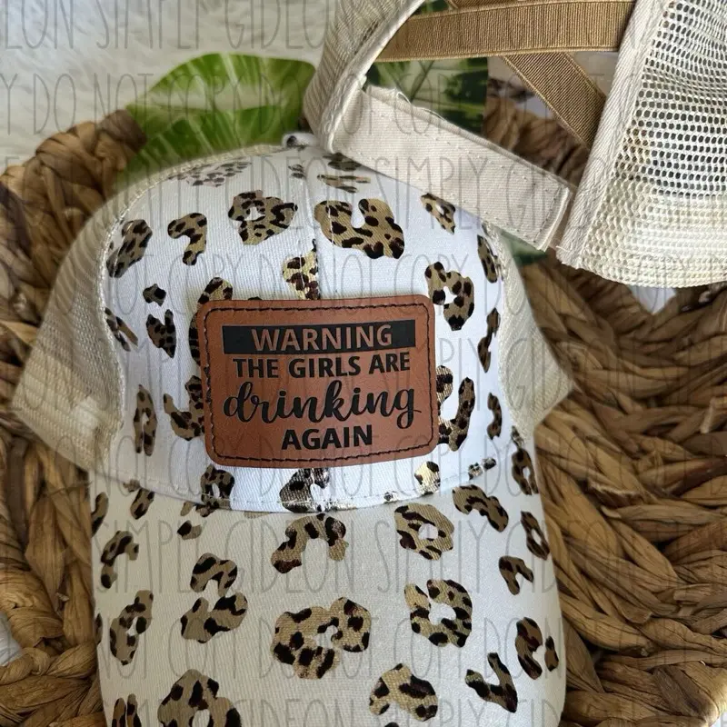 Warning The Girls Are Drinking Again Criss Cross hat, Stylish hat, ponytail hat