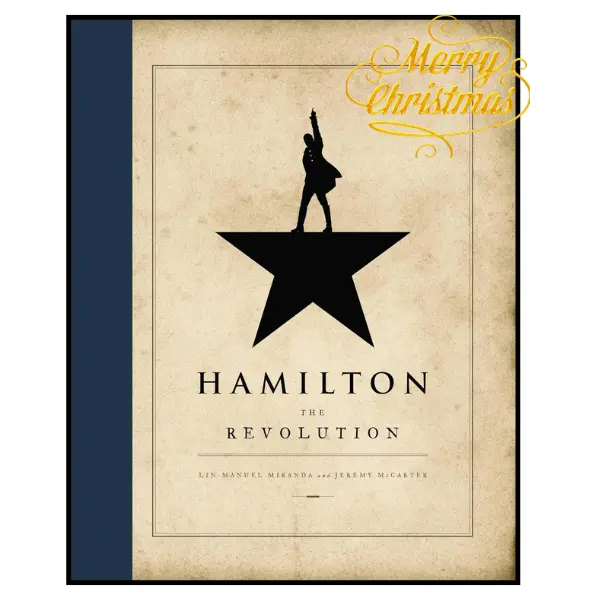Hamilton: The Revolution - English Hardcover Book, 288-Page Unabridged Biography (Hardcover Books Category, Literature & Art Genre)