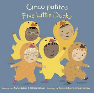 USED-Cinco Patitos/Five Little Ducks = Five Little Ducks by Annie Kubler (Board book)