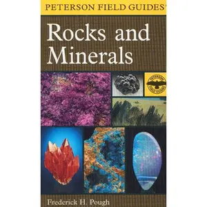 A Peterson Field Guide To Rocks And Minerals (Peterson Field Guides) by Frederick H. Pough [Paperback Book]