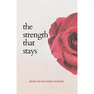The Strength That Stays