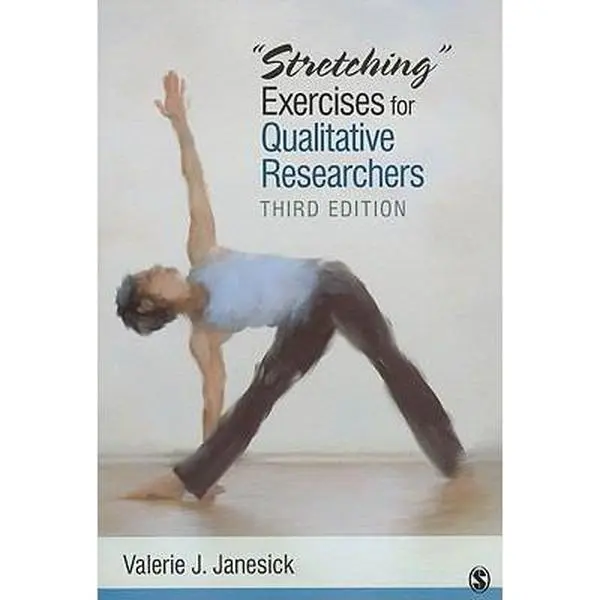 USED-Stretching Exercises for Qualitative Researchers by Janesick, Valerie J. (Paperback)
