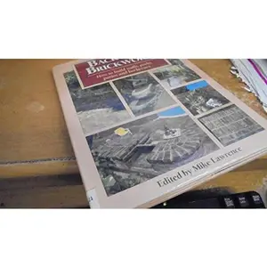 USED-Backyard Brickwork: How to Build Walls, Paths, Patios, and Barbecues (Hardcover)