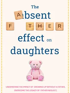 Absent Father Effect on Daughters