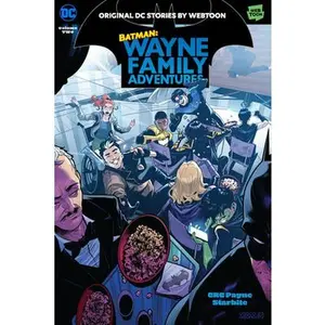 Batman: Wayne Family Adventures Volume Two -- Crc Payne - Paperback