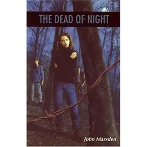 USED-The Dead of Night (The Tomorrow Series #2) by John Marsden (Hardcover)