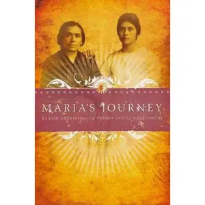 USED-Maria's Journey by Arredondo, Ramon (Paperback)