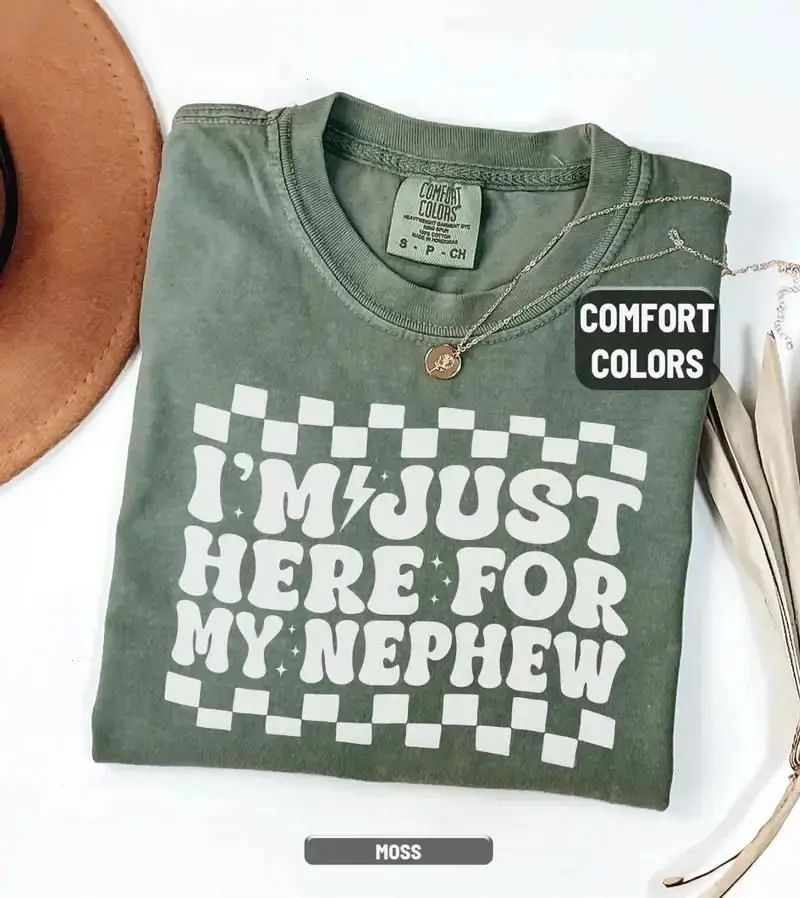 Comfort Colors I'm Just Here For My Nephew Funny Aunt Retro Auntie Nephew Family Reunion Gift For Aunt Soft Garment-Dyed T-shirt Made In The USA