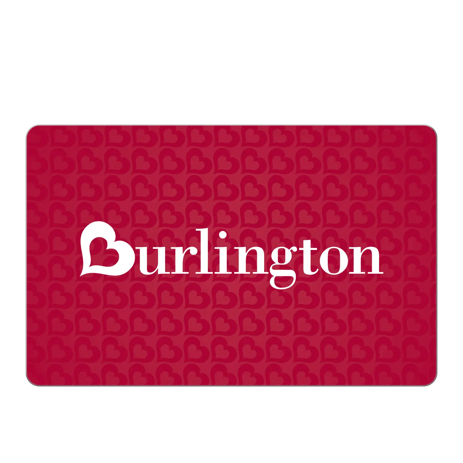 Burlington, eGift Card, Brand Name Fashion & Home for Less Burlington, eGift Card, Brand Name Fashion & Home for Less