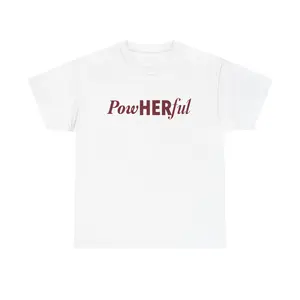 Empowering Unisex Heavy Cotton Tee, Inspirational Shirt, Gift for Women, Self-Care Apparel, Birthday or Motivational Wear