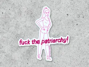 F**k the Patriarchy Barbie Vinyl Sticker