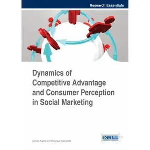 USED-Dynamics of Competitive Advantage and Consumer Perception in Social Marketing by Avinash Kapoor (Hardcover)