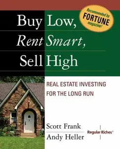 USED-Buy Low, Rent Smart, Sell High by Scott Frank (Paperback)