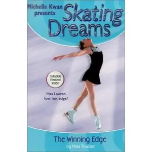 USED-The Winning Edge (Skating Dreams, 5) by Nola Thacker (Paperback)