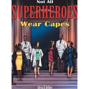 USED-Not All Superheroes Wear Capes by Heffner, Alecia (Hardcover)