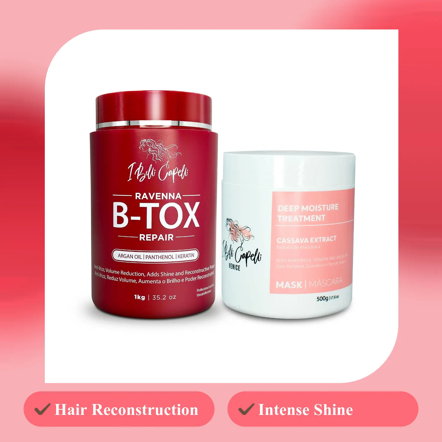 Kit I Belli Capelli Ravenna B-tox Repair and Venice Mask Cassava Extract Complete Treatment