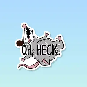 Oh Heck Possum Sticker