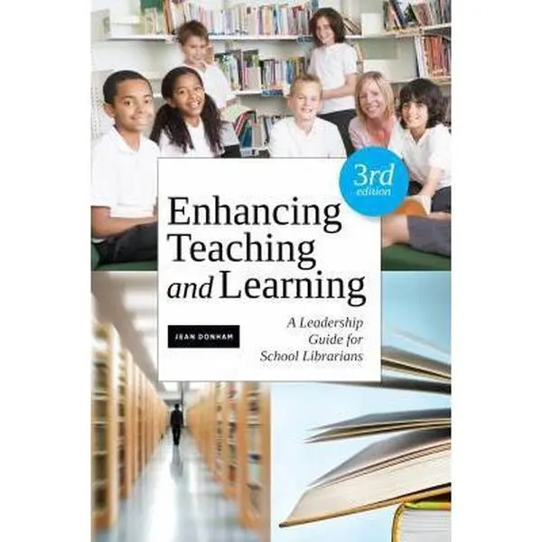 USED-Enhancing Teaching and Learning: A Leadership Guide for School Librarians by Donham, Jean (Paperback)