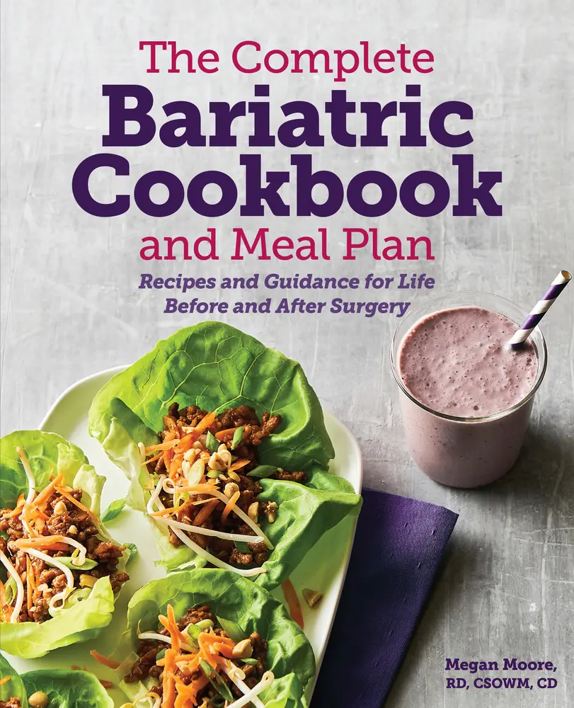 USED Book - The Complete Bariatric Cookbook and Meal Plan: Recipes and Guidance for Life Before and After Surgery by Moore, Megan, Rd (Paperback) - english