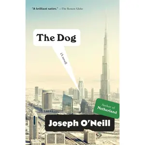 USED-The Dog by O'Neill, Joseph (Paperback)