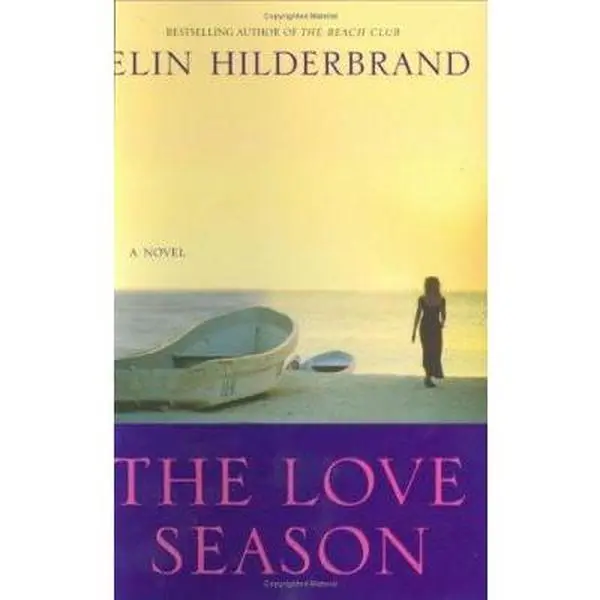 USED Book - The Love Season by Elin Hilderbrand (Hardcover) - english