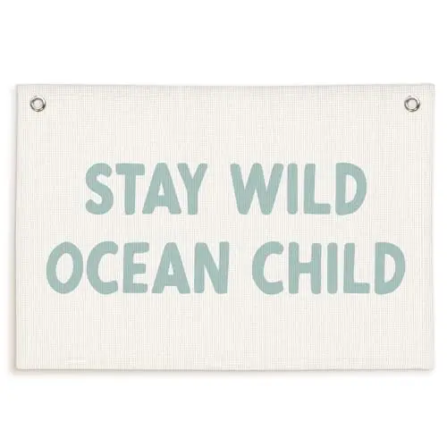 Stay Wild Ocean Child 2